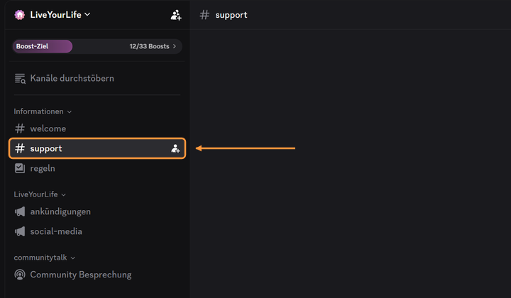 Discord mit Servername LiveYourLife und Kanalliste links. Ein orangefarbener Rahmen und Pfeil markieren #support unter Informationen.