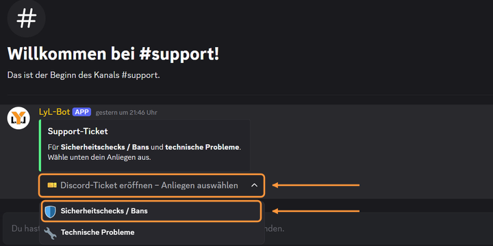 Nachricht Support-Ticket vom LyL-Bot im Kanal #support. Orangefarbene Pfeile markieren das Auswahlmenü und den Eintrag Sicherheitschecks / Bans.